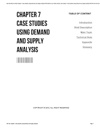 Supply and demand analysis is used by economists to explain the functioning of markets. Chapter 7 Case Studies Using Demand And Supply Analysis By Aaronhill2929 Issuu