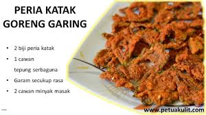 7 petua goreng pisang yang 'super' rangup walaupun dah sejuk via siraplimau.com. Resepi Peria Katak Goreng Rangup