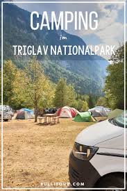Camping Im Triglav Nationalpark Slowenien Unsere Campingplatze Camping Slowenien Campingplatz