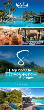 Turquoise Holidays Reveal Their Top Honeymoon Hotspots For 2021 In 2020 Unique Honeymoon Destinations Best Honeymoon Destinations Top Honeymoon Destinations
