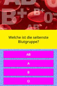 Welche Ist Die Seltenste Blutgruppe Quiz Antworten Quizzclub