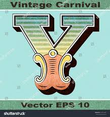 Since late middle english, the letter y came to be used in a number of words where earlier middle english spelling … Letter Y Alphabet Sit Vintage Carnival Stock Vector Royalty Free 173131493 Shutterstock