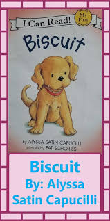Biscuit The Dog Books Biscuit By Alyssa Satin Capucilli Is A Cute Easy Reader Book About A Dog This Book Features Simple Sentences Lots In 2020 Easy Reader Books Dog Books Childrens Books
