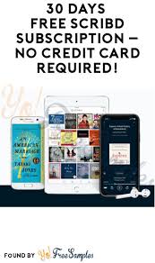30 Days Free Scribd Subscription No Credit Card Required Yo Free Samples In 2020 Sample Resume Format Credit Card Day