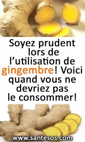 Soyez Prudent Lors De L Utilisation De Gingembre Voici Quand Vous Ne Devriez Pas Le Consommer Gingembre Gingembresante Astucessante Nutrition Food Health