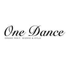 Song Lyrics Drake Lyrics One Dance Feat Kyla Wizkid Intro Kyla Wizkid Baby I Like Your Style Verse 1 Drake Grips On Your Waist Front Way Back Way