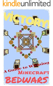 After all, she is the main item in. Victory A Guide To Winning Minecraft Bedwars Ebook Jiang Tongyu Jiang Yunfan Amazon In Kindle Store