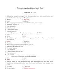 Contoh soal pilihan ganda penatalaksanaan kanker payudara dan kunci jawabannya. Soal Basis Data Pilihan Ganda Beserta Jawabannya Sumber Berbagi Data