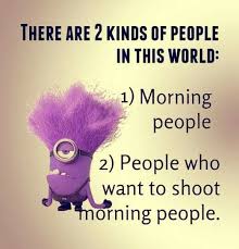 There Are Two Types Of People In This World Meme There Are Two Kinds Of People Minions Quotes Minion Quotes Minions Funny