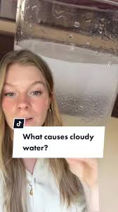 Three Possible Reasons for Cloudy Tap Water