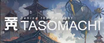 Its decent soundtrack tries to overpower the boring gameplay and glaring technical issues. Tasomachi Behind The Twilight Releases April 14th Fullsync