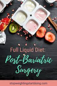 The Full Liquid Diet Here Is What And How To Eat Plus Five Recipes Recipe Full Liquid Diet Bariatric Recipes Sleeve Liquid Diet Liquid Diet