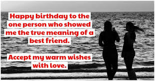 List of best happy birthday my friend wishes, quotes and images. 43 Happy Birthday Wishes For Your Best Friend On Their Special Day