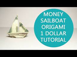 Maybe you would like to learn more about one of these? Easy Money Sailboat Origami Dollar Tutorial Diy Folded No Glue Youtube Origami Boat Dollar Origami Money Origami