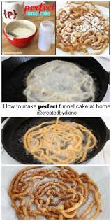 How To Make Funnel Cake At Home Perfectly Created By Diane Funnel Cake Recipe Easy Funnel Cake Homemade Funnel Cake
