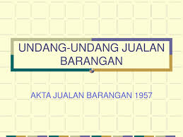 Check spelling or type a new query. Ppt Undang Undang Jualan Barangan Powerpoint Presentation Free Download Id 3778926