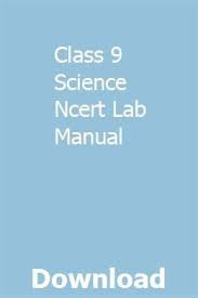 Class 9 Science Ncert Lab Manual Science Text Math Lab Science Biology