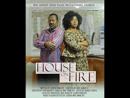 House On Fire 2017 Part One Latest Mount Zion Movie Youtube