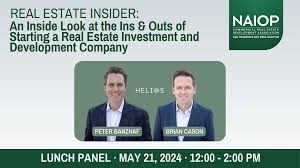 NAIOP San Francisco Bay Area Chapter: Real Estate Insider: An Inside Look  at the Ins & Outs of Starting a Real Estate Investment and Development  Company
