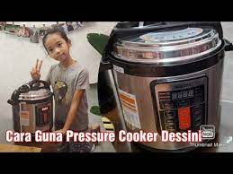 Maybe you would like to learn more about one of these? Cara Guna Pressure Cooker Dessini Pengenalan Youtube