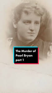 Stay tuned for part 2! #pearlbryan #truecrime #history #museumtok #vintage