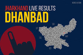 Dhanbad Assembly Election Results 2019 Live Dhanbad Constituency Seat Election Results Live News