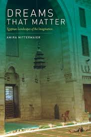 We do not interpret dreams. Dreams That Matter By Amira Mittermaier Paperback University Of California Press