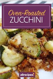 Kitt S Oven Roasted Zucchini Recipe In 2020 Veggie Recipes Veggie Dishes Cheesy Side Dish