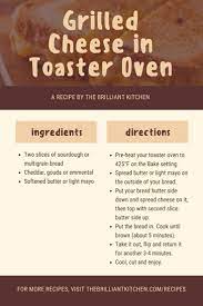 How To Make Grilled Cheese In A Toaster Oven The Brilliant Kitchen Recipe Making Grilled Cheese Grilled Cheese Grilled Cheese In Toaster