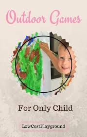 Outdoor Games That Only Child Can Play Alone Lowcostplayground Com In 2020 Outdoor Crafts Kids Summer Activities For Kids Fun Games For Kids