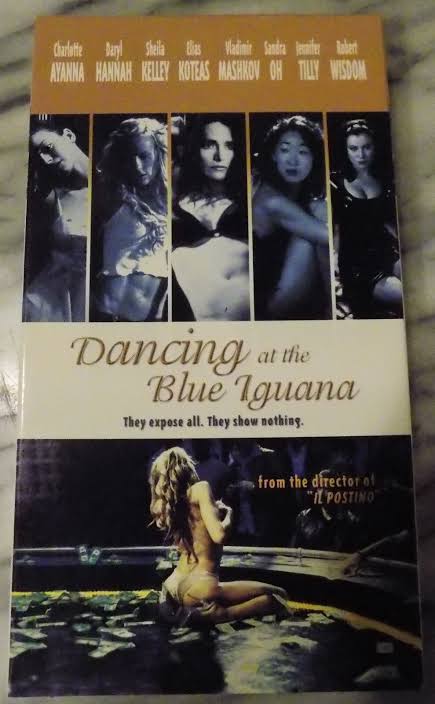 Dancing at the Blue Iguana - Screener Full Length Promo VHS - Daryl Hannah  | eBay