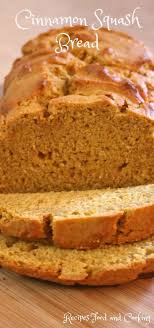 Cinnamon Squash Bread Recipe In 2020 Butternut Squash Dessert Squash Cakes Cinnamon Recipes