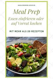 Meal Prep Essen Einfrieren Oder Auf Vorrat Kochen Kochend Heiss De Essen Rezepte Gerichte Zum Einfrieren