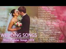 Best Modern Wedding Songs 2018 Wedding Songs That Tell Your Love Story Great Love Songs Ever Y Wedding Love Songs Wedding Song Playlist Wedding Song List