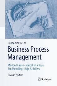 Fundamentals Of Business Process Management Ebook Download Ebook Pdf Download Author Ma Business Process Management Business Process Business And Economics