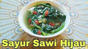 Resep memasak sayur bening bayam jagung. Resep Sayur Sawi Hijau Kuah Bening Yang Enak Youtube