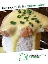 pave de saumon riz sauce hollandaise pour 2 personnes recette recette pave de saumon idee recette thermomix monsieur cuisine recette
