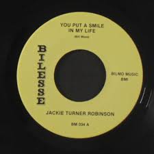 Jackie Turner Robinson: You Put A Lächeln IN My Life