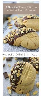 3 Ingredient Almond Flour Peanut Butter Cookies Eat Drink Shrink Recipe Almond Recipes Almond Flour Recipes Desserts Vegan Peanut Butter Cookies