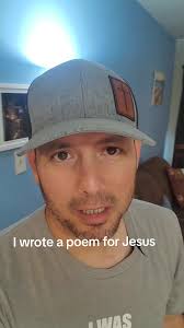Christian Poem Made Up Version of Jesus
