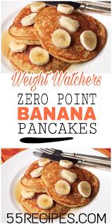 Zero Point Banana Pancakes 55recipes 55recipes Banana Pancakes Point Rezepte Bananenpfannkuchen Weight Watcher Desserts