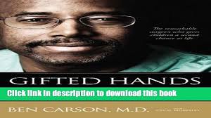 Ben carson, m.d., works medical miracles. Pdf Gifted Hands The Ben Carson Story Popular Online Video Dailymotion