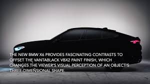 The world's blackest material, vantablack, is now available in spray paint form, expanding its capabilities beyond the space and defense industries into the imagination of the. New Bmw X6 As A Spectacular Show Car World S First Vehicle In Vantablack Video Dailymotion
