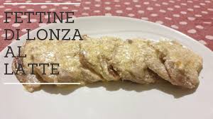 Come fare la lonza di maiale al latte. Lonza Al Latte Ricetta Secondo Piatto Youtube