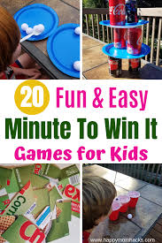 20 Easy Minute To Win It Games For Kids Happy Mom Hacks Birthday Party Games For Kids Kids Party Games Christmas Games For Kids