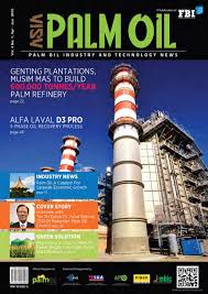 With the closure of the scheme on 2 october 2017, we hold a meeting to settle the growers issues i.e. Palmag V4n1 By Asia Palm Oil Magazine Issuu