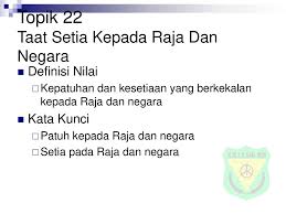 Please subscribe for more videos :) #alsultanabdullah #agongkita #malaysiankingxvi. Topik 22 Taat Setia Kepada Raja Dan Negara Ppt Download