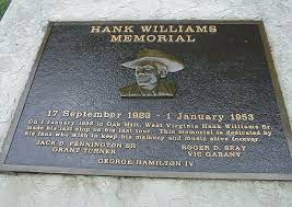 Hank Williams Memorial Across From Oak Hill Public Library At Site Of Gas Station Where Hank Was Found Unresponsive In Hank Williams New River Gorge New River