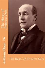 The Heart of Princess Osra by Hope, Anthony: As New (2018)