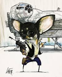 May The 4th Be With You Star Wars Day Has Gone To The Dogs Chihuahua Art Animal Caricature Dog Caricature